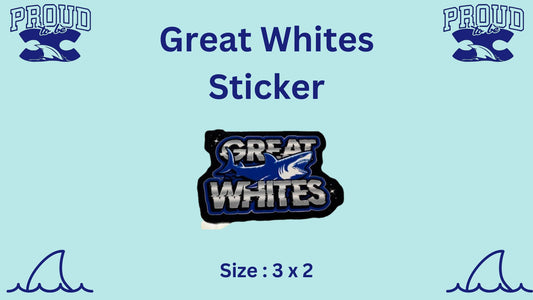 🦈Great Whites Sticker🦈