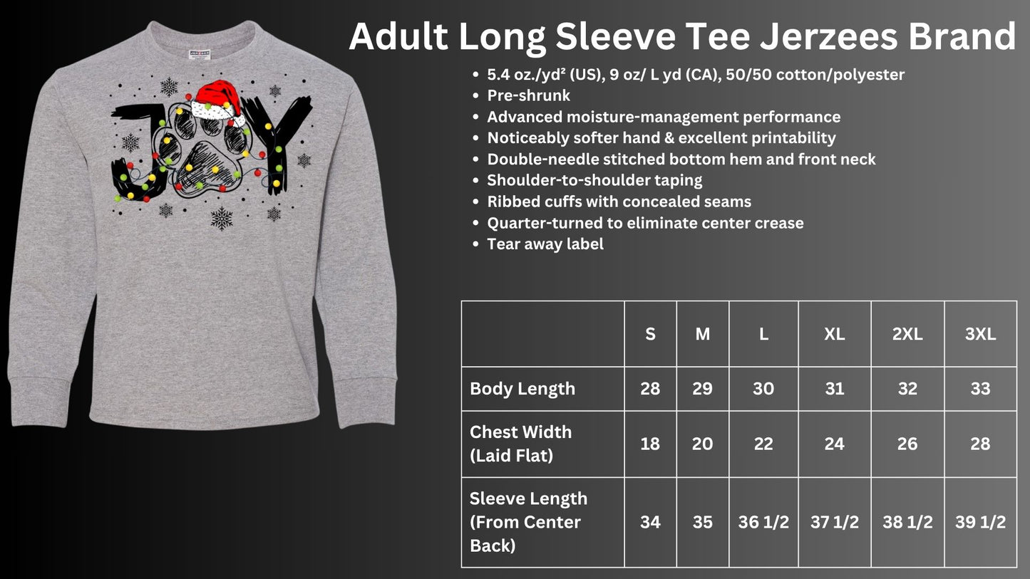 🐾🎄JOY Long Sleeve Tee🎅🐾