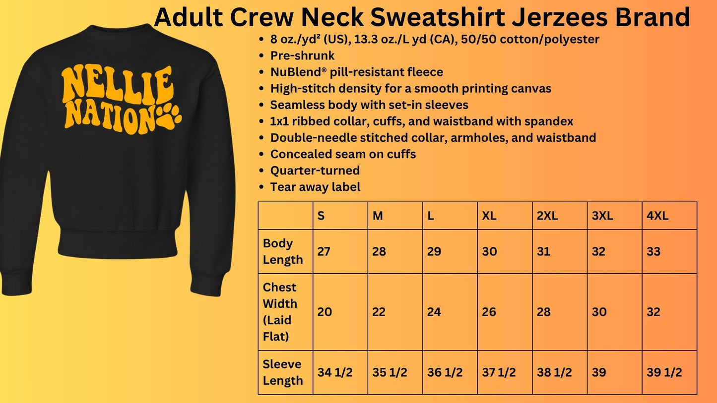 🐾Nellie Nation Crew Neck Sweatshirt🐾