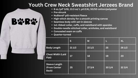 🐾B🐾R🐾 Crew Neck Sweatshirt🐾