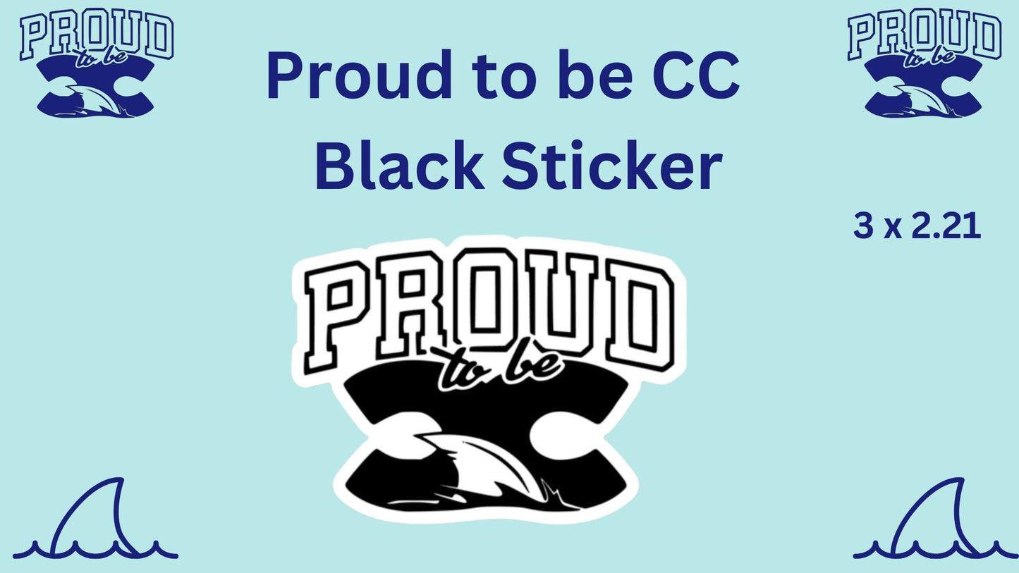 🦈Proud to be CC Black Sticker🦈